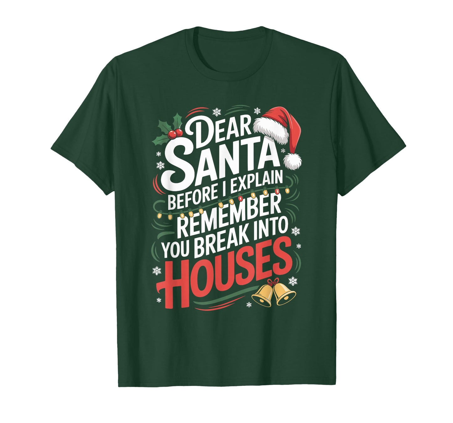 Funny Christmas Humor Xmas Pajama for Men Women Kids T-Shirt