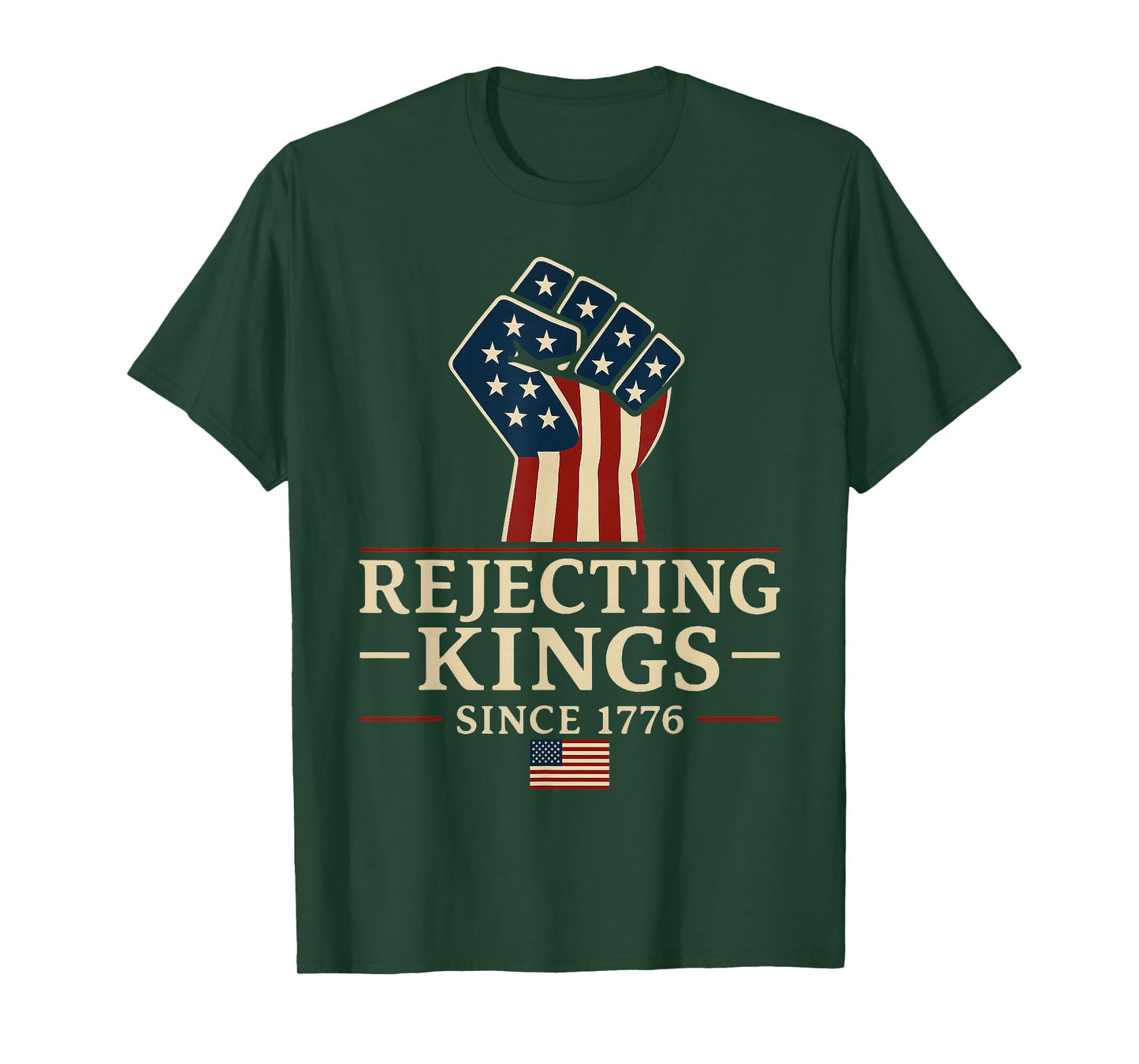 Rejecting Kings Since 1776 Patriotic American Design 4 july T-Shirt