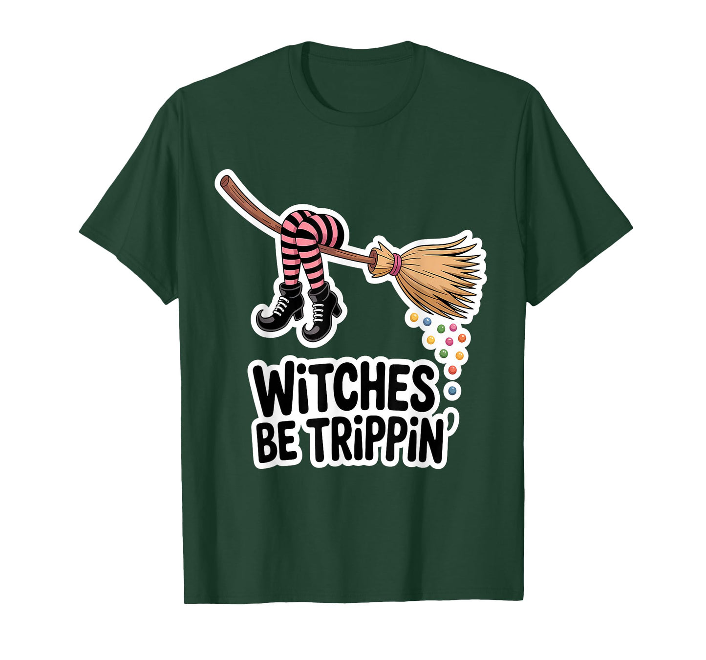 Witches Be Trippin Funny Halloween T-Shirt