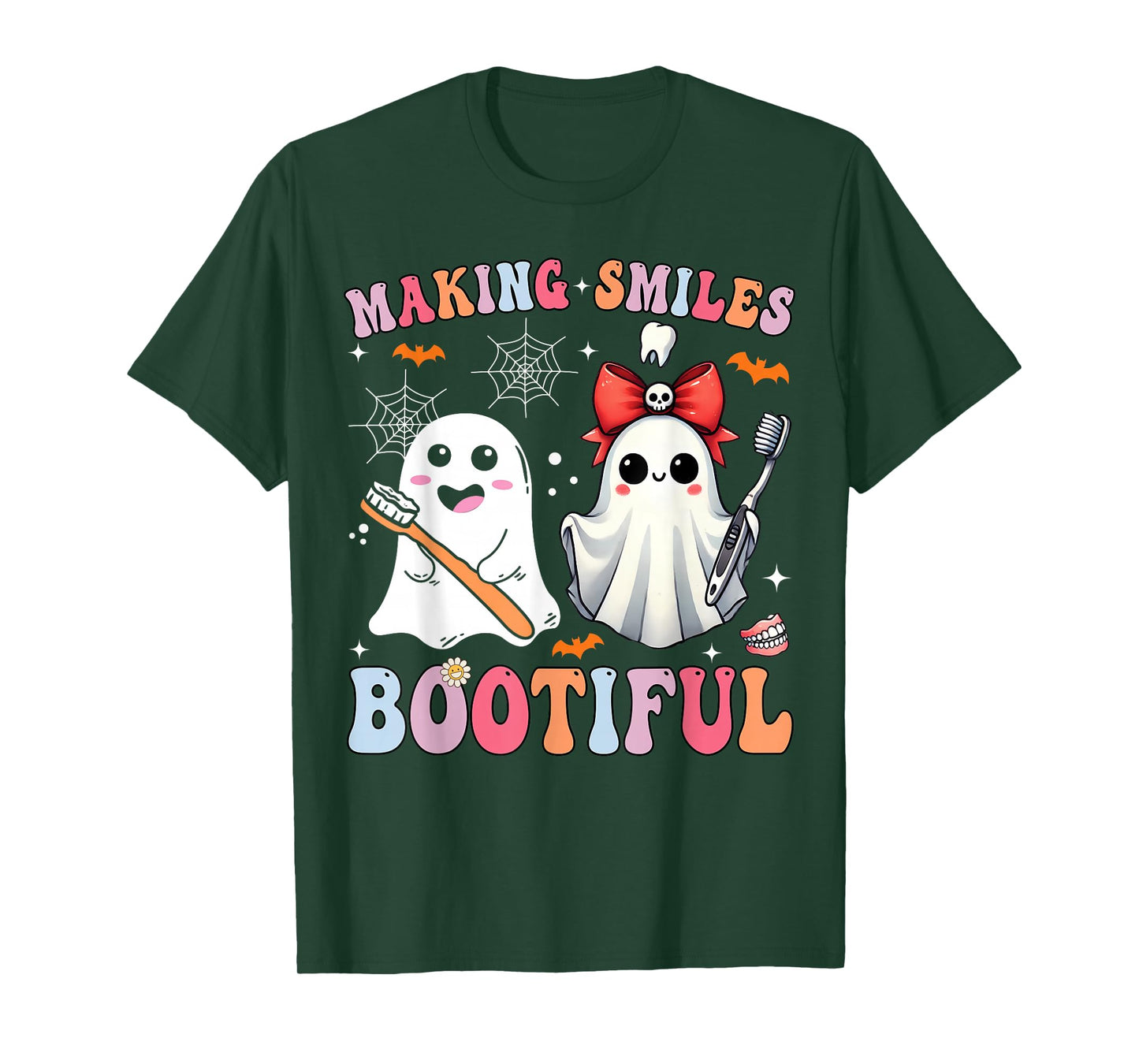 Making Smiles Bootiful Dentist Funny Halloween Ghost Dental T-Shirt