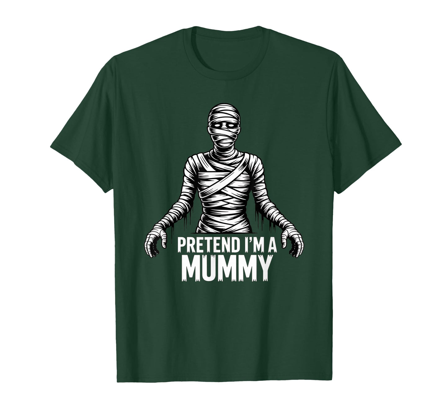Pretend I'm A Mummy Halloween Costume Couples Matching T-Shirt