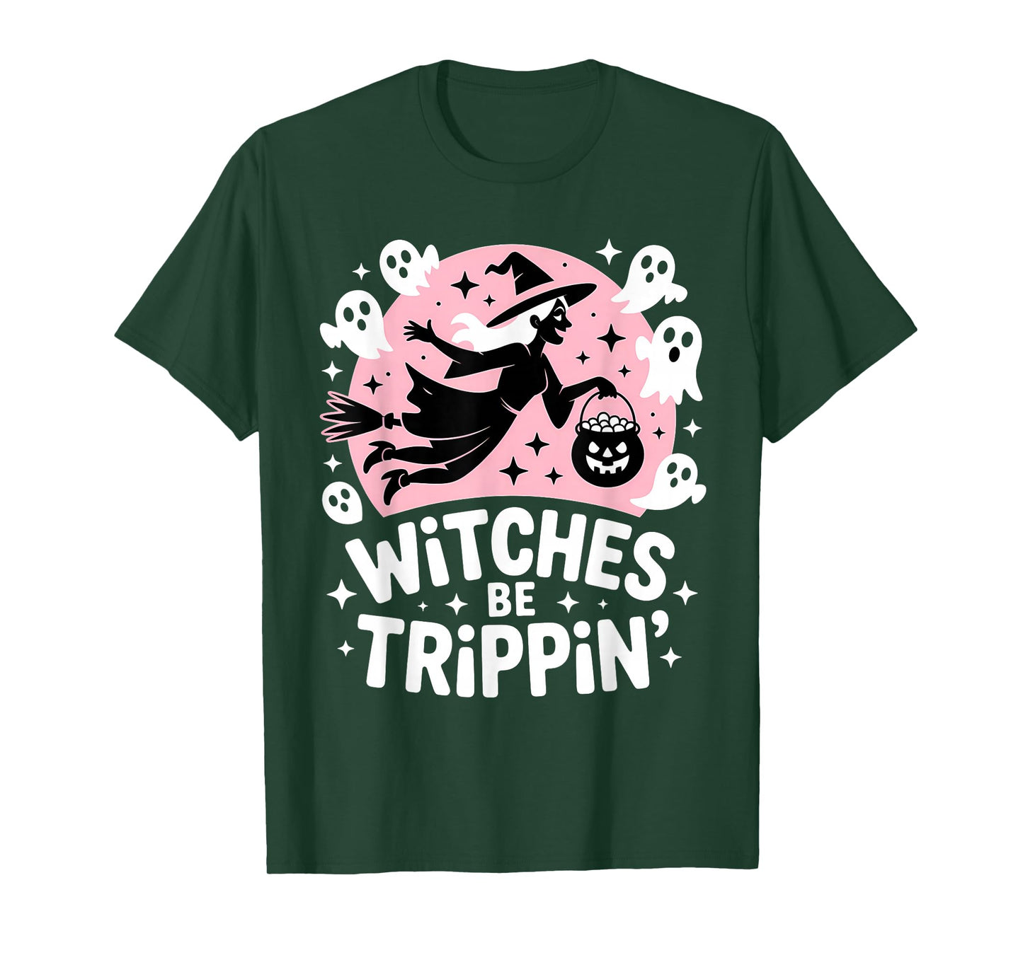 Witches Be Trippin' Funny Halloween T-Shirt