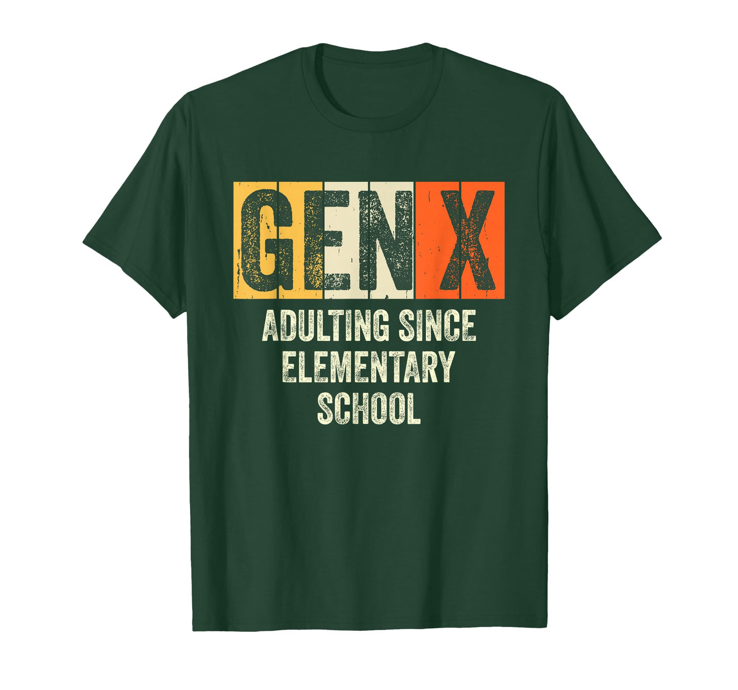 Gen X Adulting Since Elementary School Generation X Gen X T-Shirt