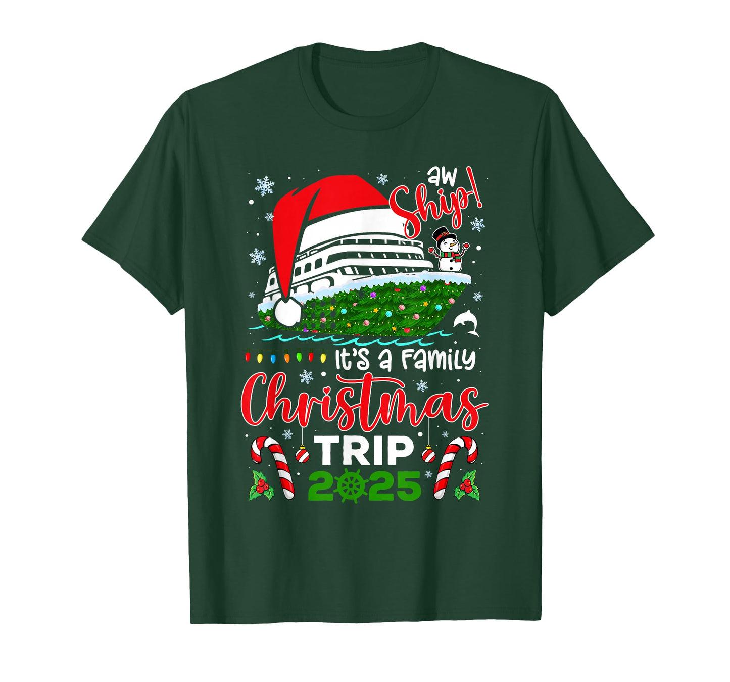 Aw Ship It's A Christmas Cruise Trip 2025 Family Matching T-Shirt