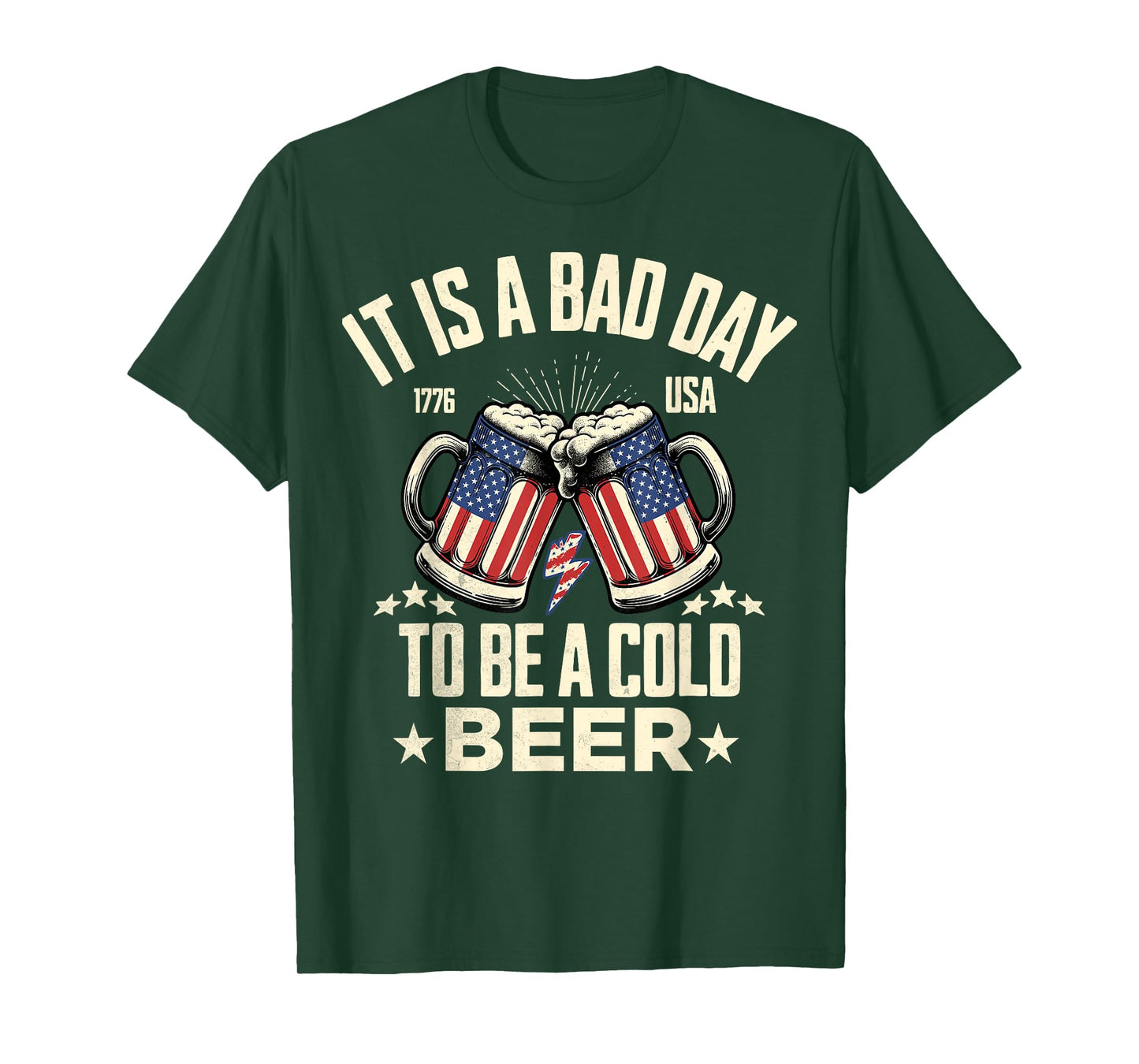 It's a Bad Day to Be a Cold Beer Vintage US Flag 4th of July T-Shirt