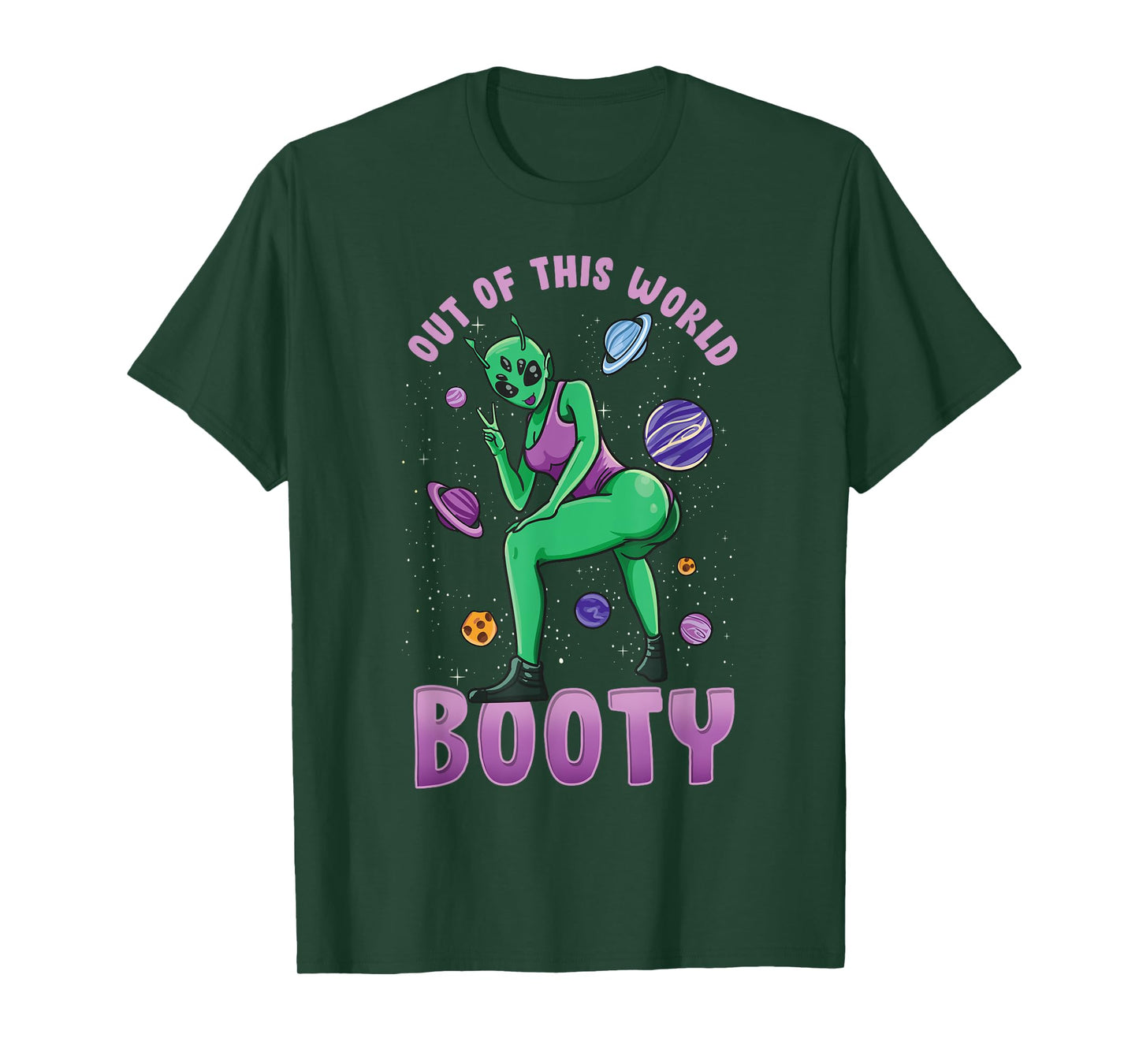 Out Of This World Booty | Funny UFO Alien Space Gym Workout T-Shirt