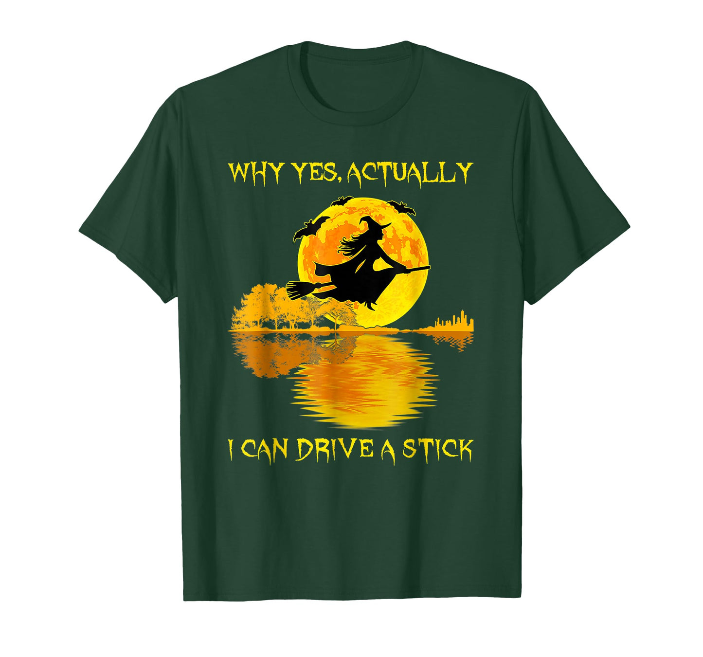 Yes I Can Drive A Stick Funny Halloween Spooky Witch T-Shirt