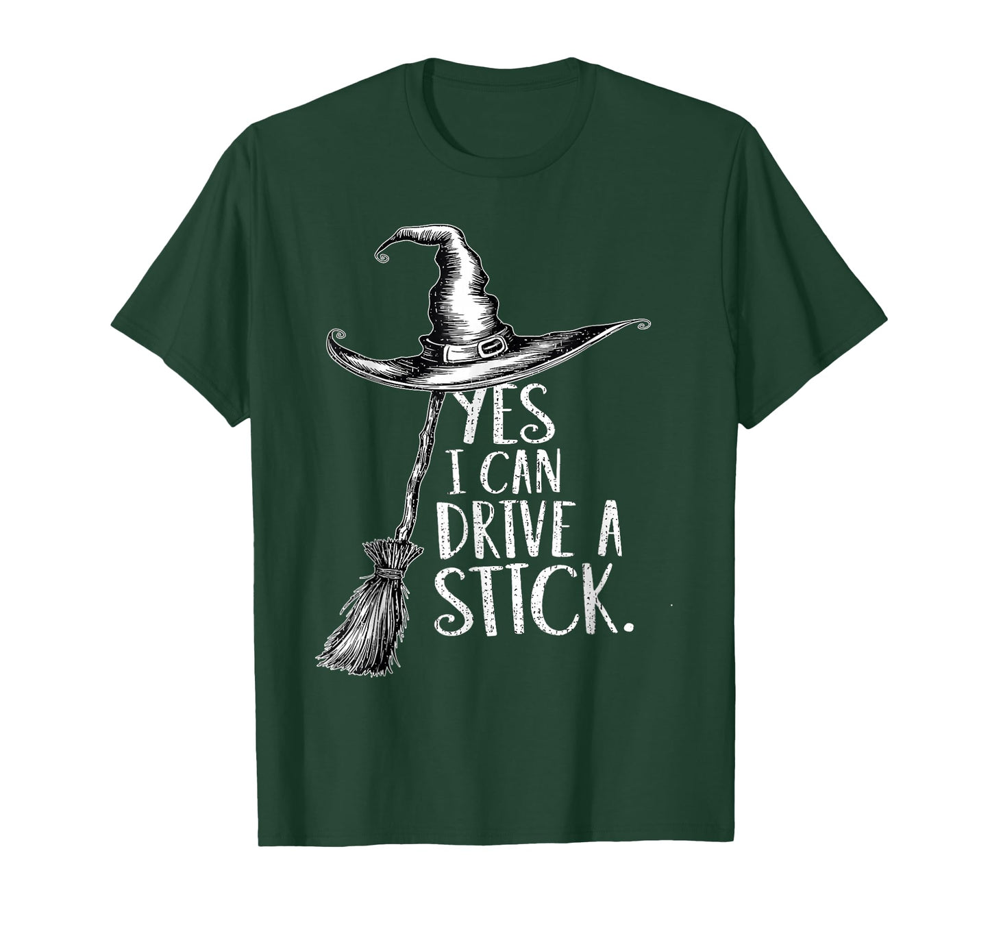 Yes I Can Drive A Stick Funny Halloween Spooky Witch T-Shirt