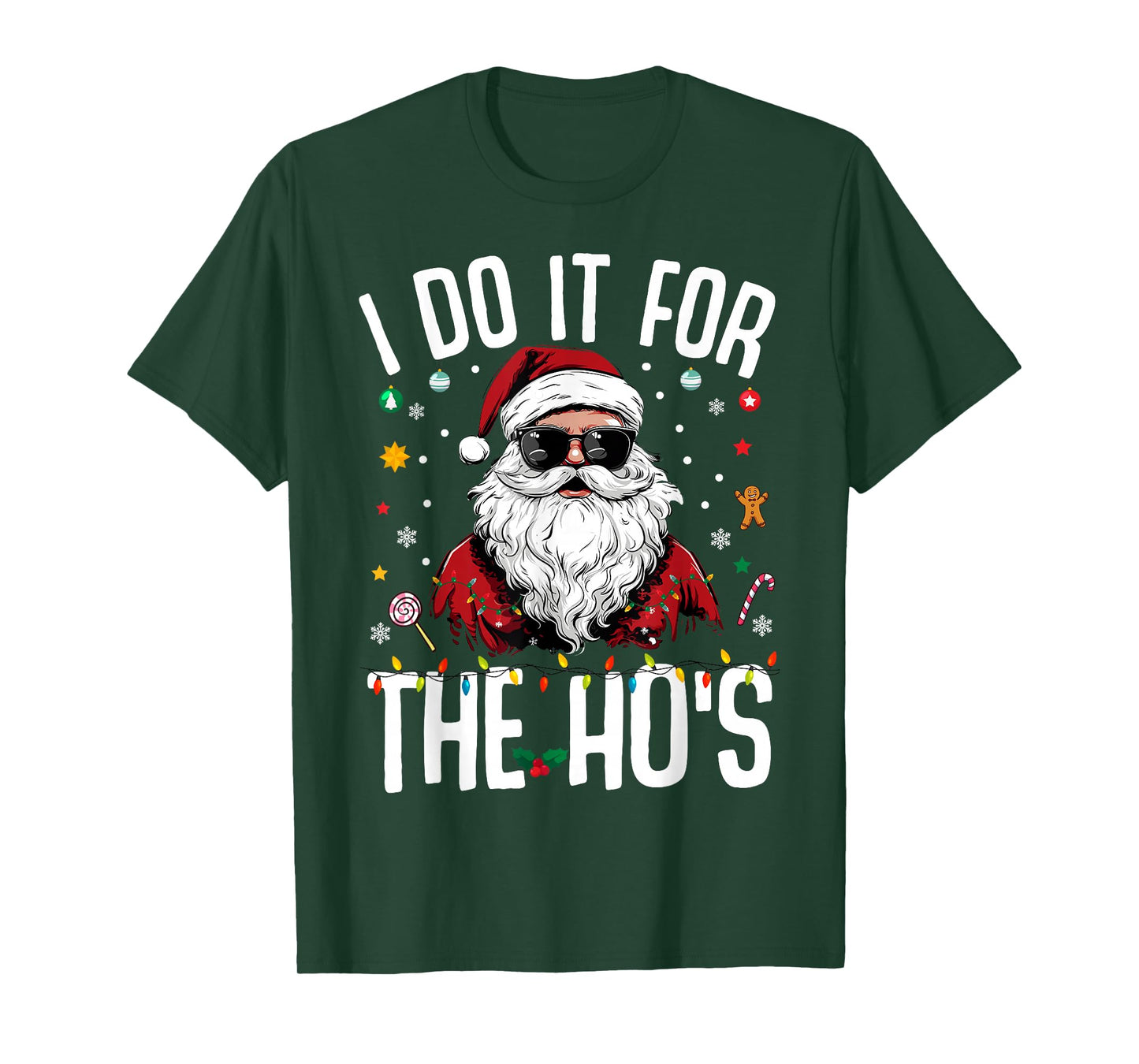 Funny Christmas Santa Claus I Do It for The Hos Cute Xmas T-Shirt