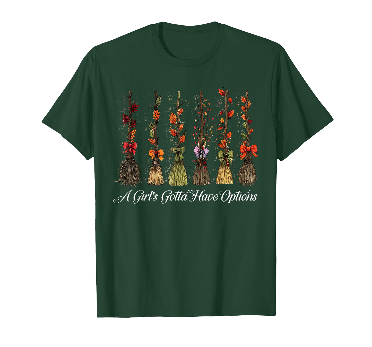 A Girl Gotta Have Options Halloween Witches Bow Floral Broom T-Shirt