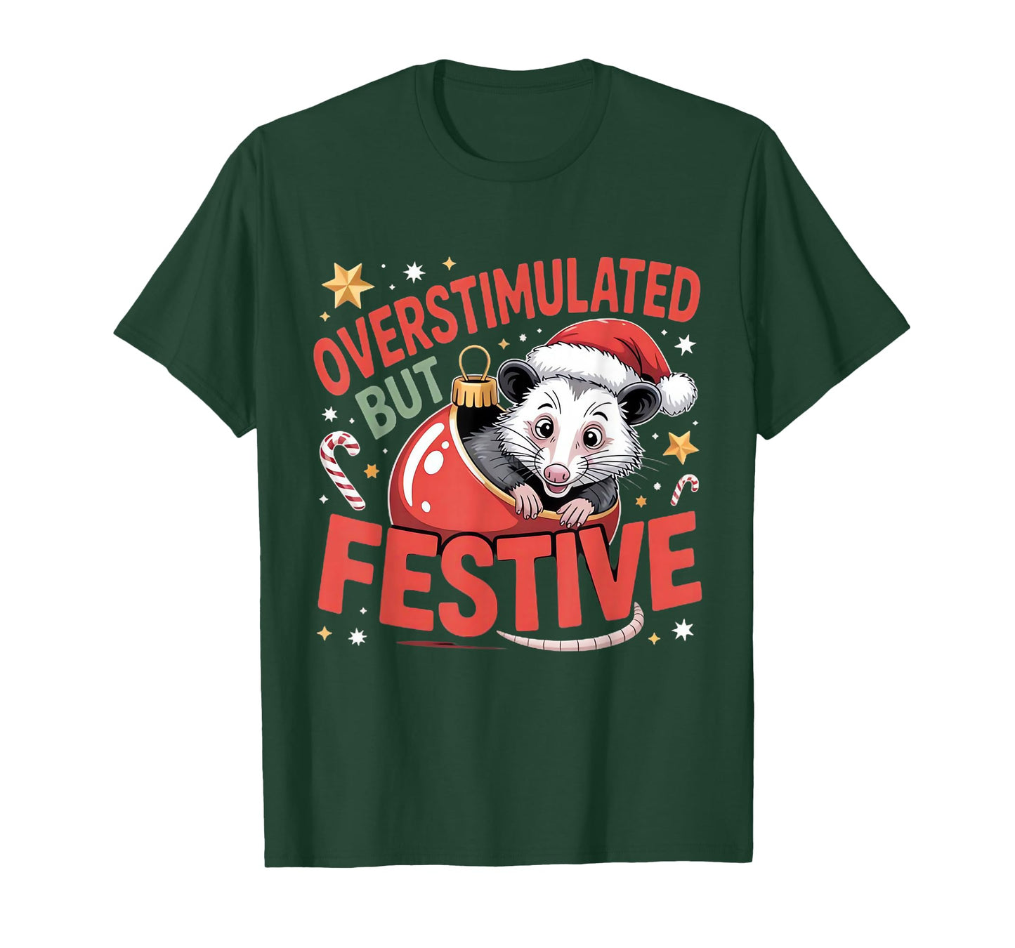 Overstimulated But Festive Possum Ugly Christmas T-Shirt