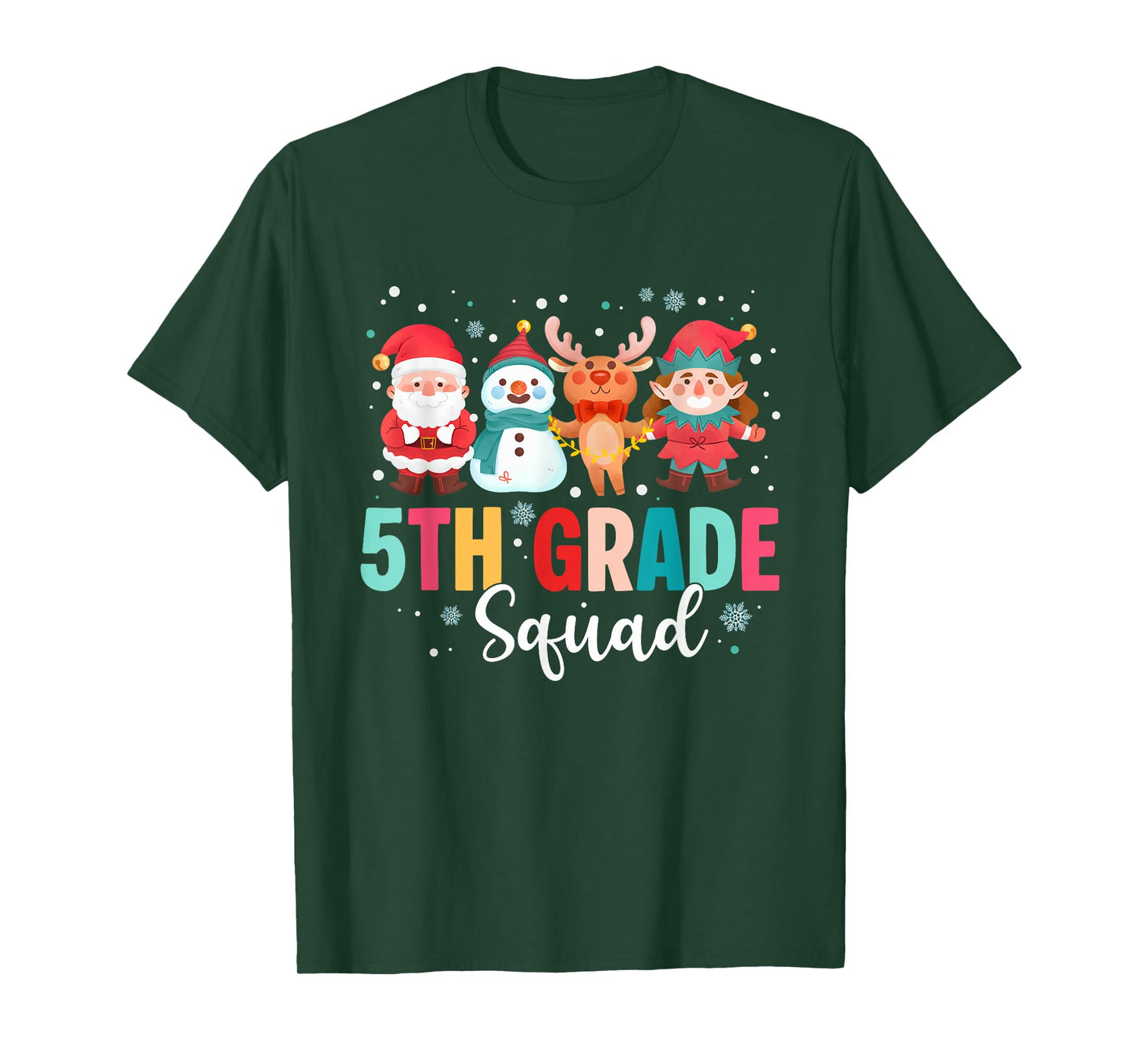 5th Grade Squad Christmas Teacher Santa Reindeer Snowman T-Shirt