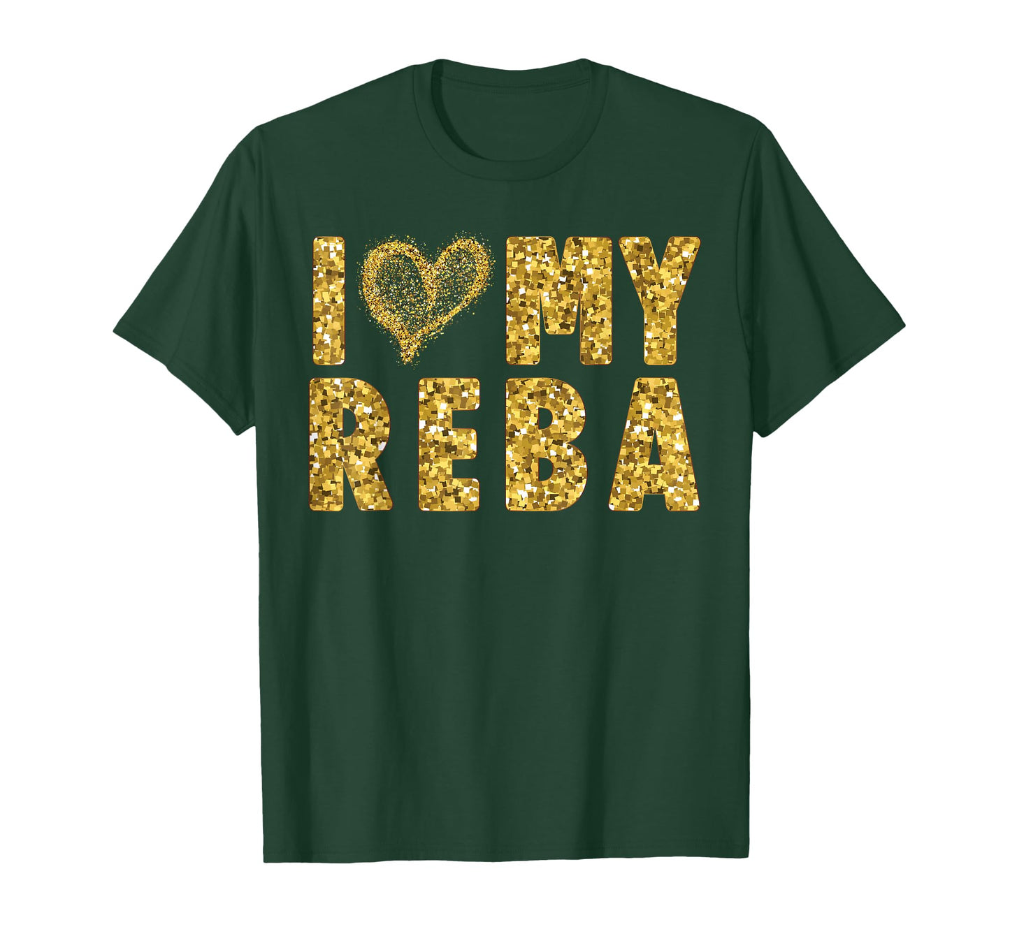 I Love My Reba, I Heart My Reba T-Shirt