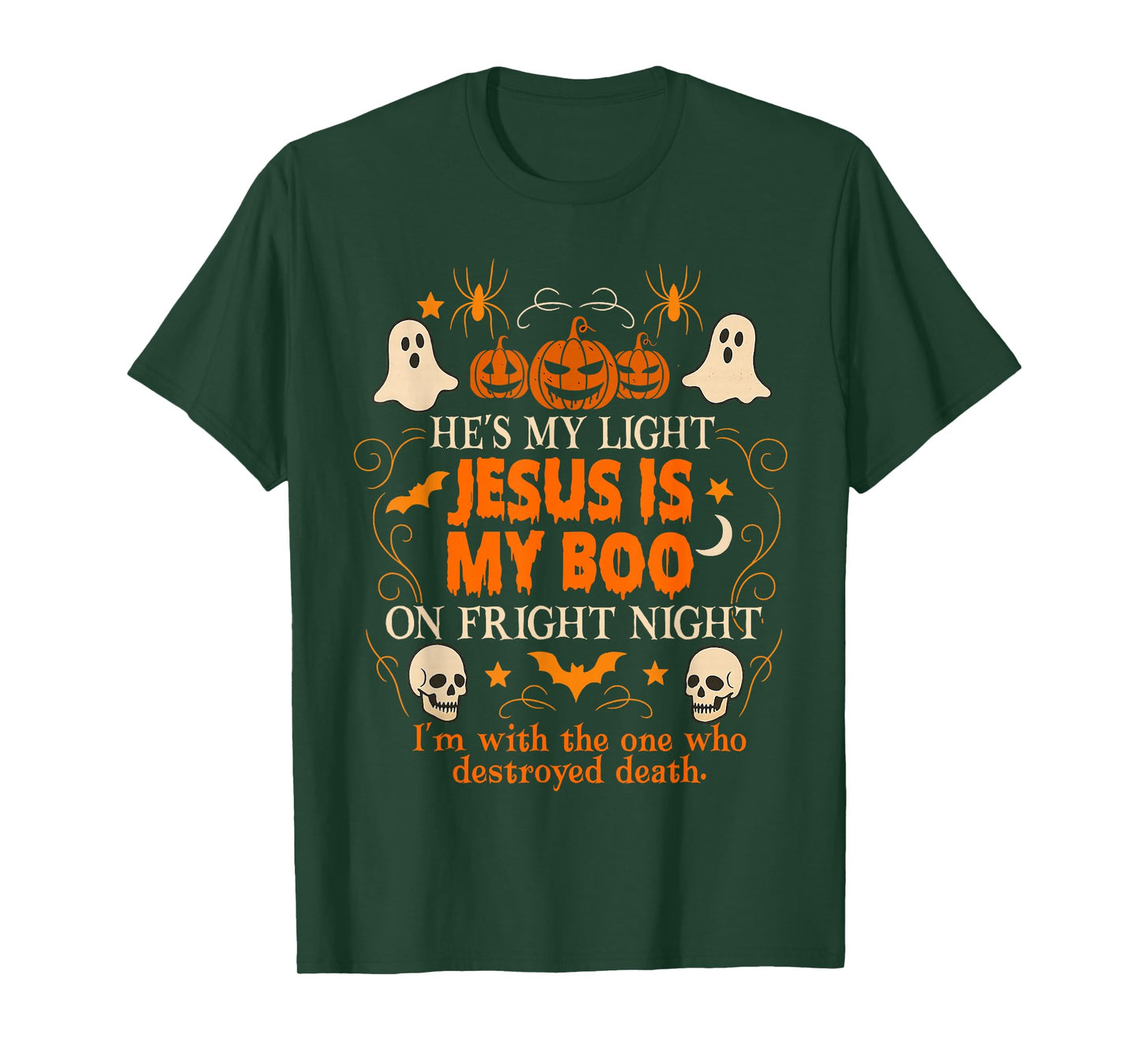 Christian Halloween Vibes Spooky He's My Light Jesus is Boo T-Shirt