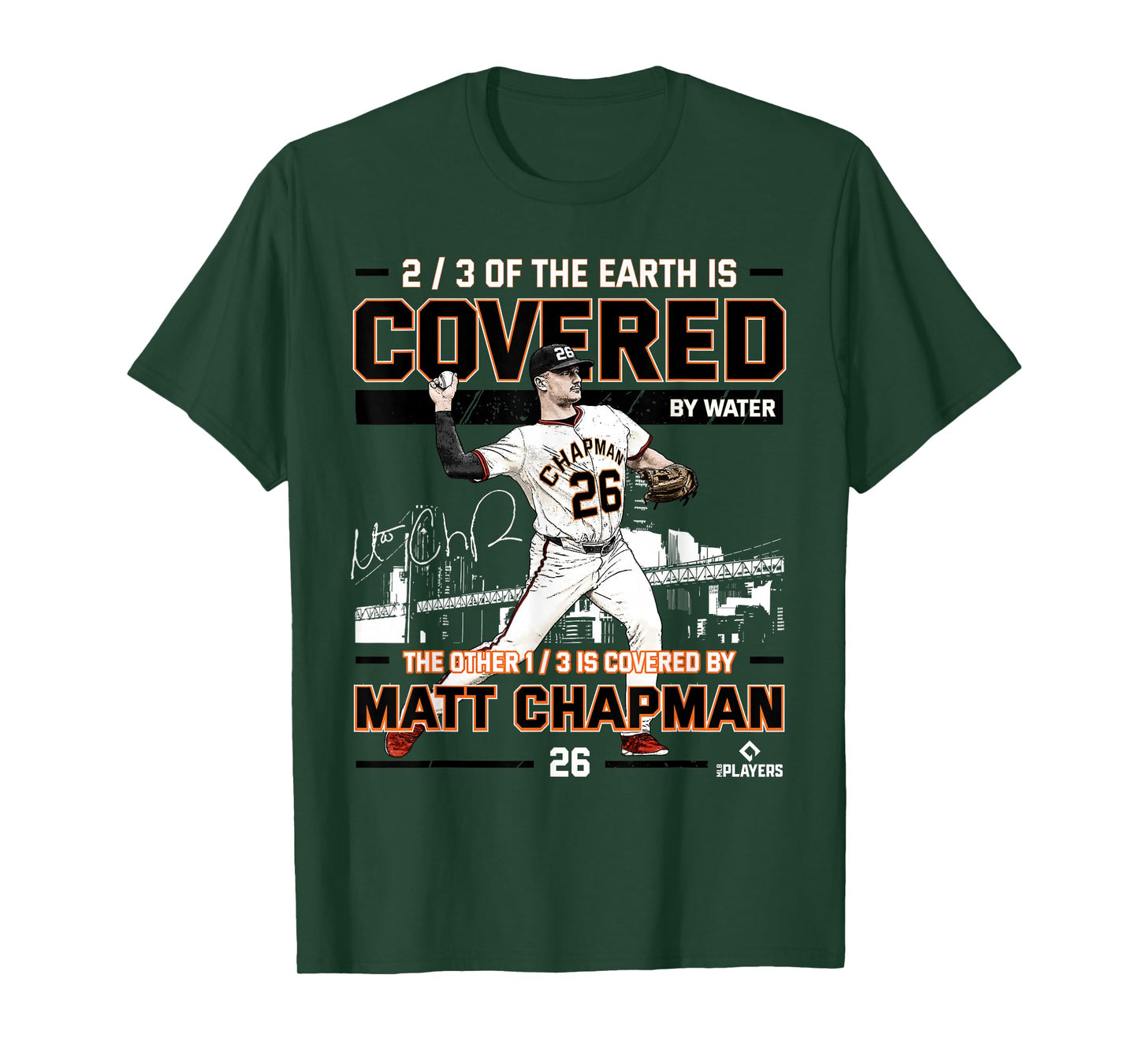 Covered Matt Chapman San Francisco Baseball MLBPA T-Shirt