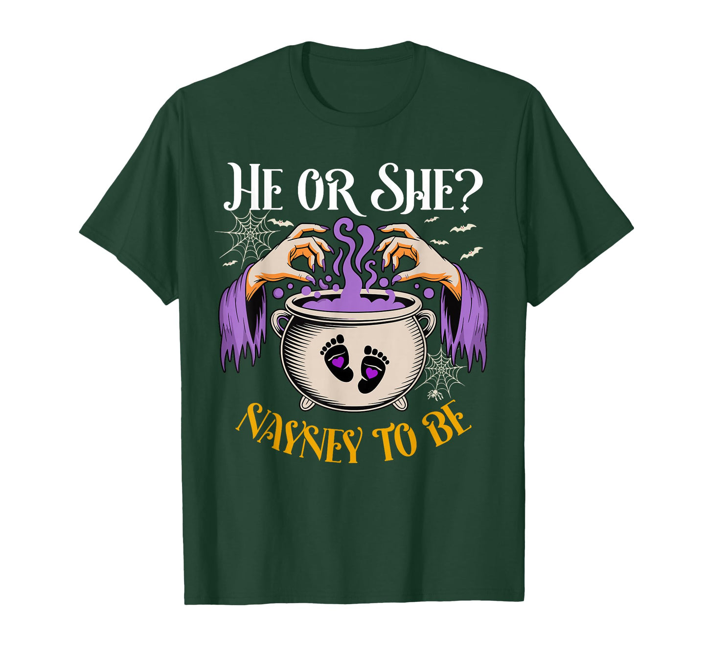 He Or She Nayney to Be Baby Reveal Halloween Costume T-Shirt