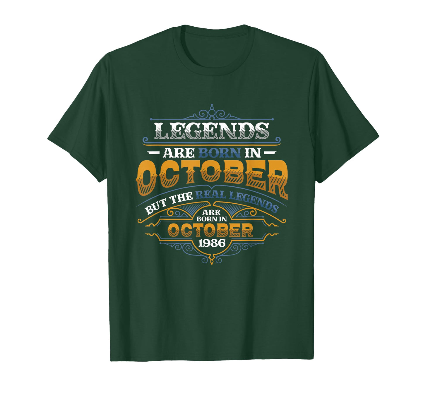 Legends Are Born In October 1986 Mens Birthday T-Shirt