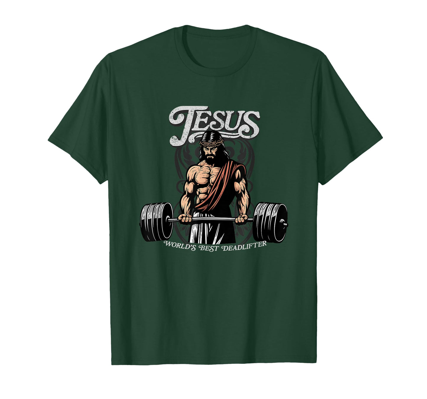Jesus Best Deadlifter - Epic Christian Gym T-Shirt