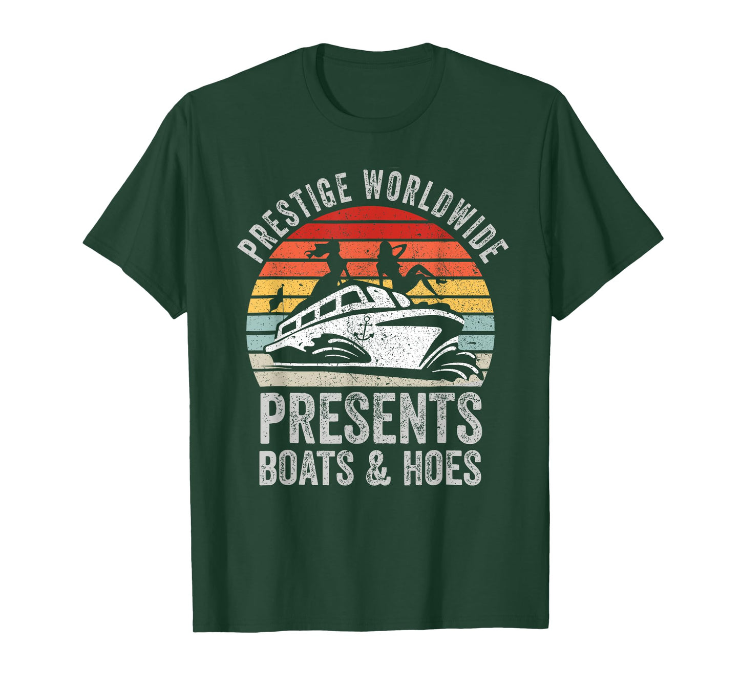 Prestige Worldwide Presents Boats And Hoes Funny Party Boat T-Shirt