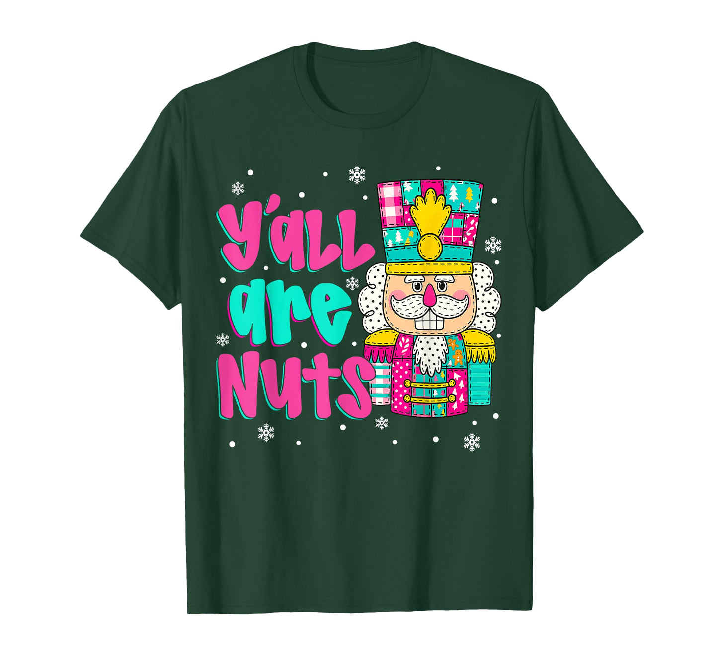 Y'all are Nuts Nutcracker Pink Christmas Matching Family T-Shirt