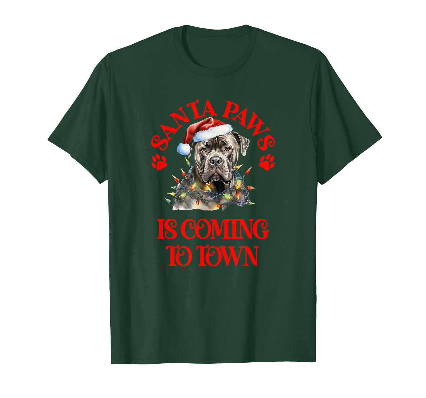 Santa Paws is Coming to Town with Christmas Stafford T-Shirt