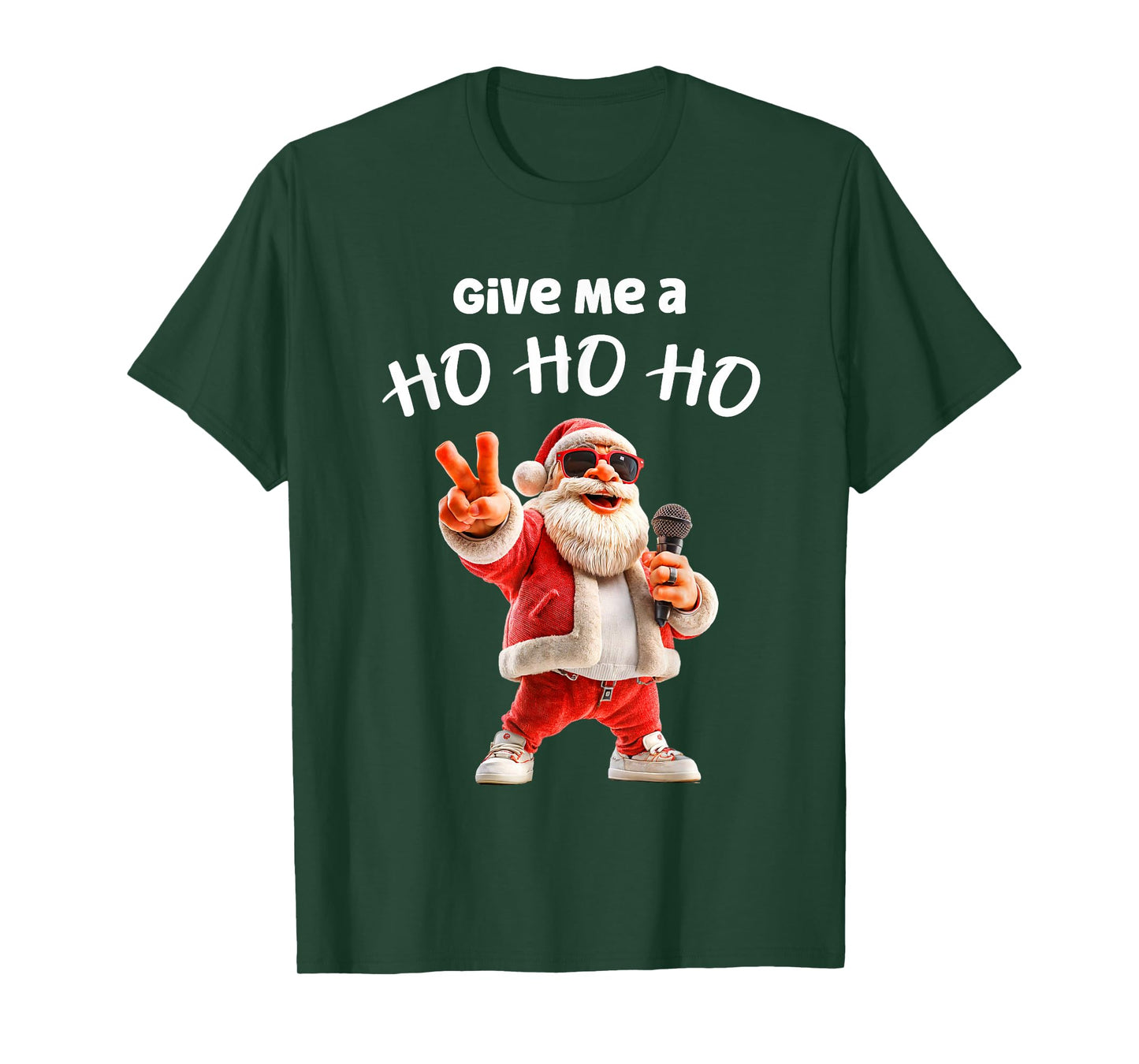 Santa Claus Rapper Musician Give me a Ho Ho Ho Christmas T-Shirt