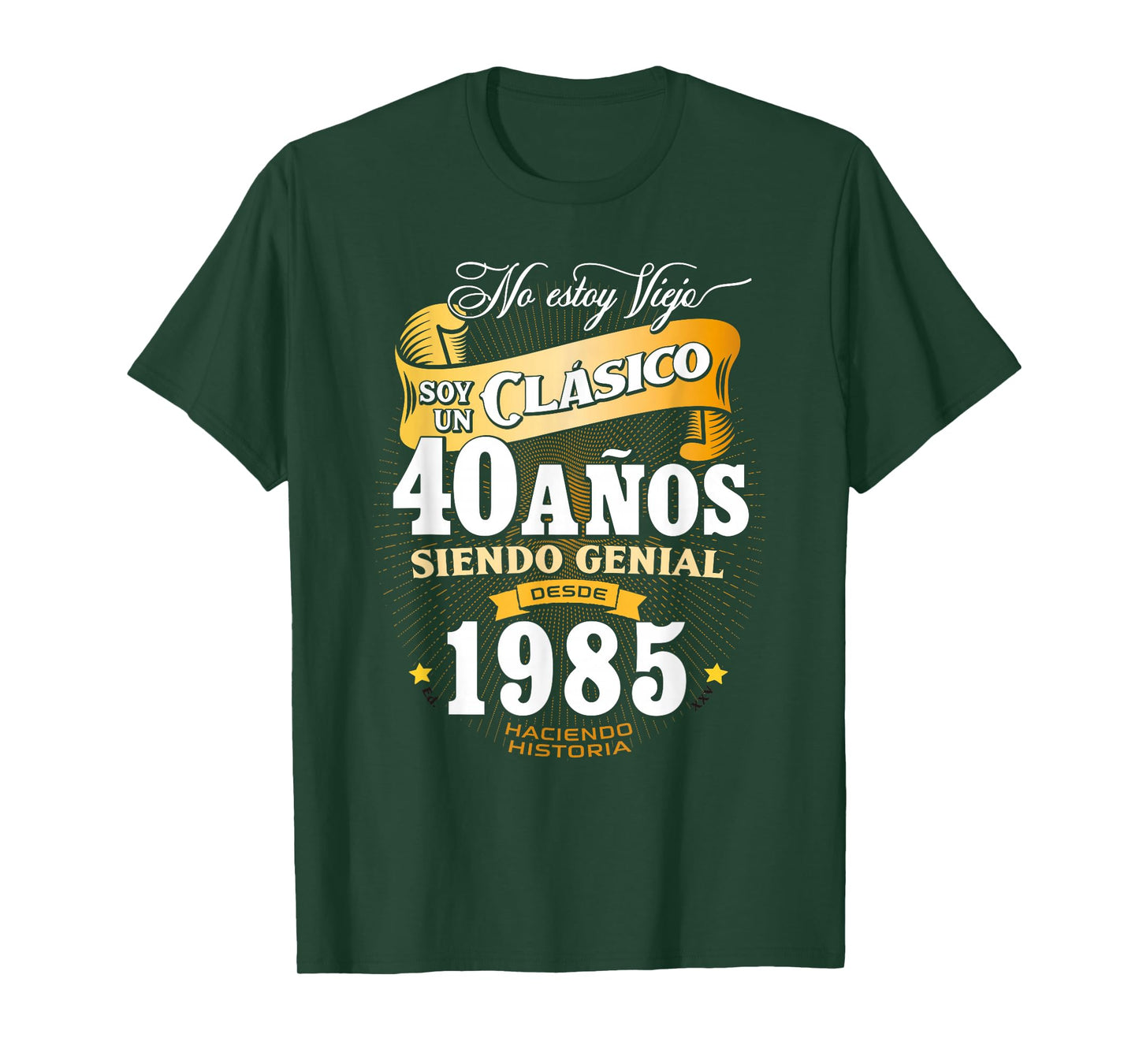 40th Birthday gift for Men in Spanish Regalo cumpleanos 40 T-Shirt