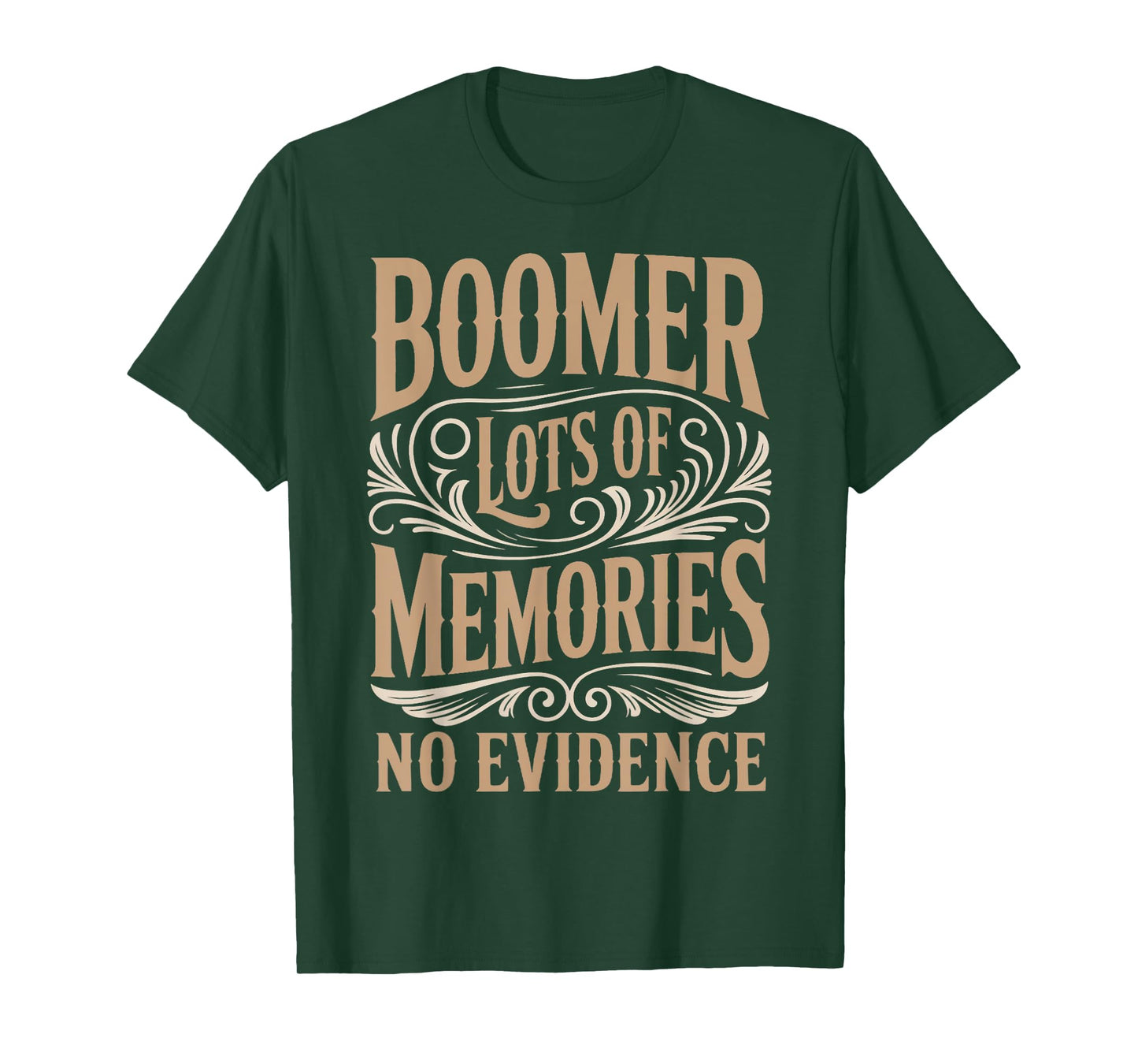 Lots Of Memories Baby Boomer Humor Boomer Funny Boomer T-Shirt