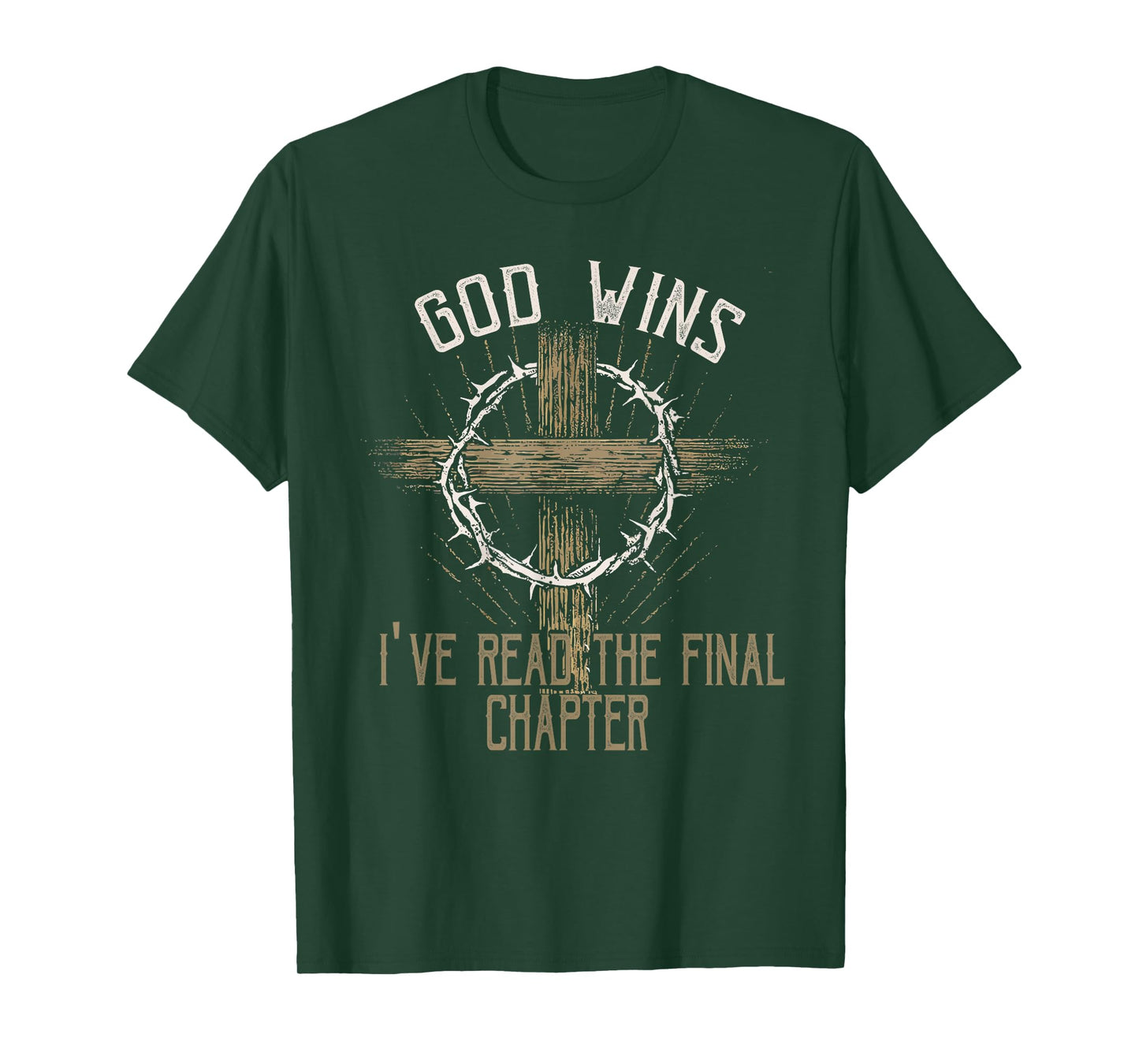 God Wins I Ve Read The Final Chapter Christian Faith Lover T-Shirt