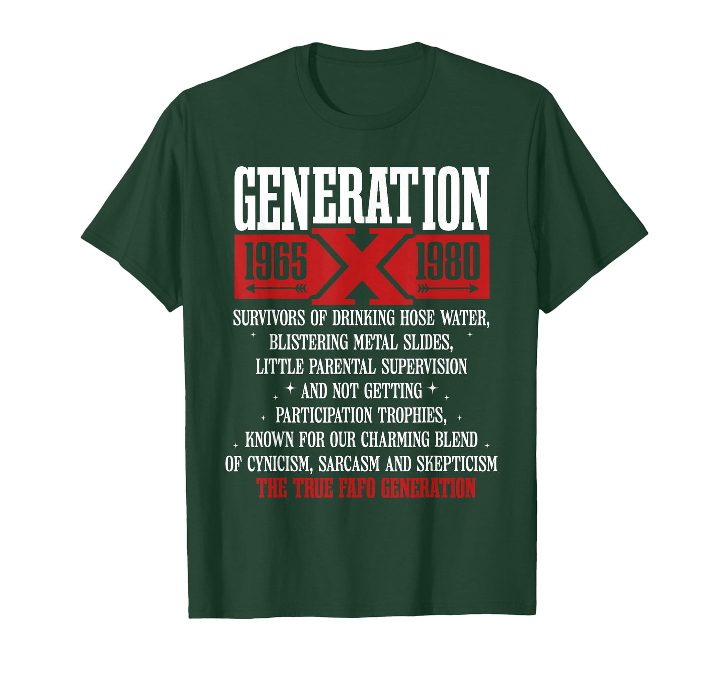 Generation X 1965 1980 Survivors Of Drinking Hose Water T-Shirt