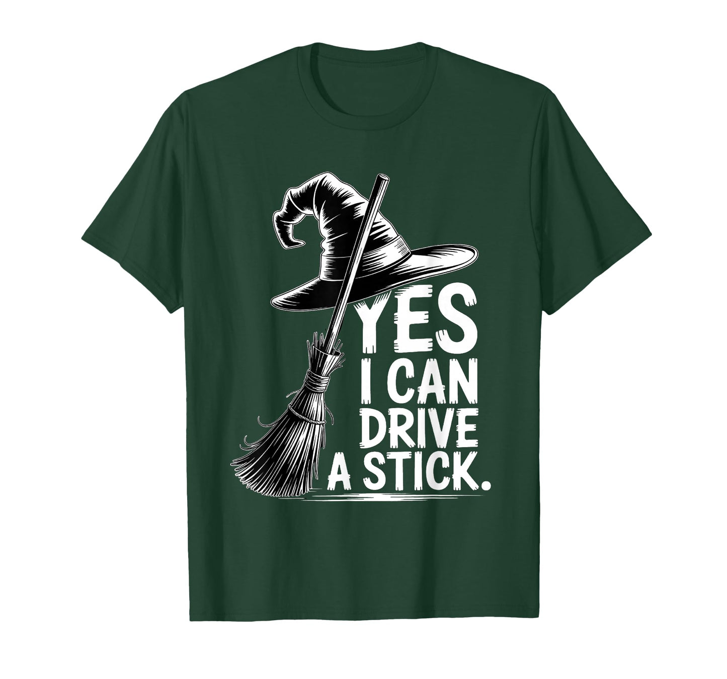 Yes I Can Drive A Stick Funny Halloween Spooky Witch T-Shirt