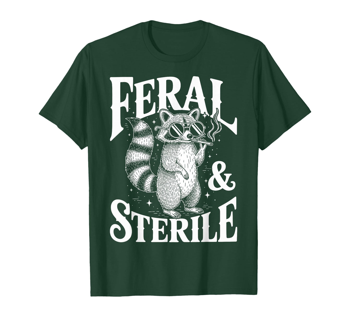 Feral & Sterile Raccoon Childfree Hysterectomy Vasectomy T-Shirt