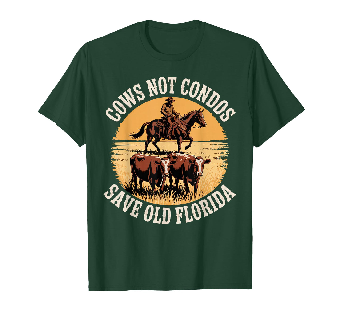 Cows Not Condos Save Old Florida Vintage Cowboy Farm Funny T-Shirt