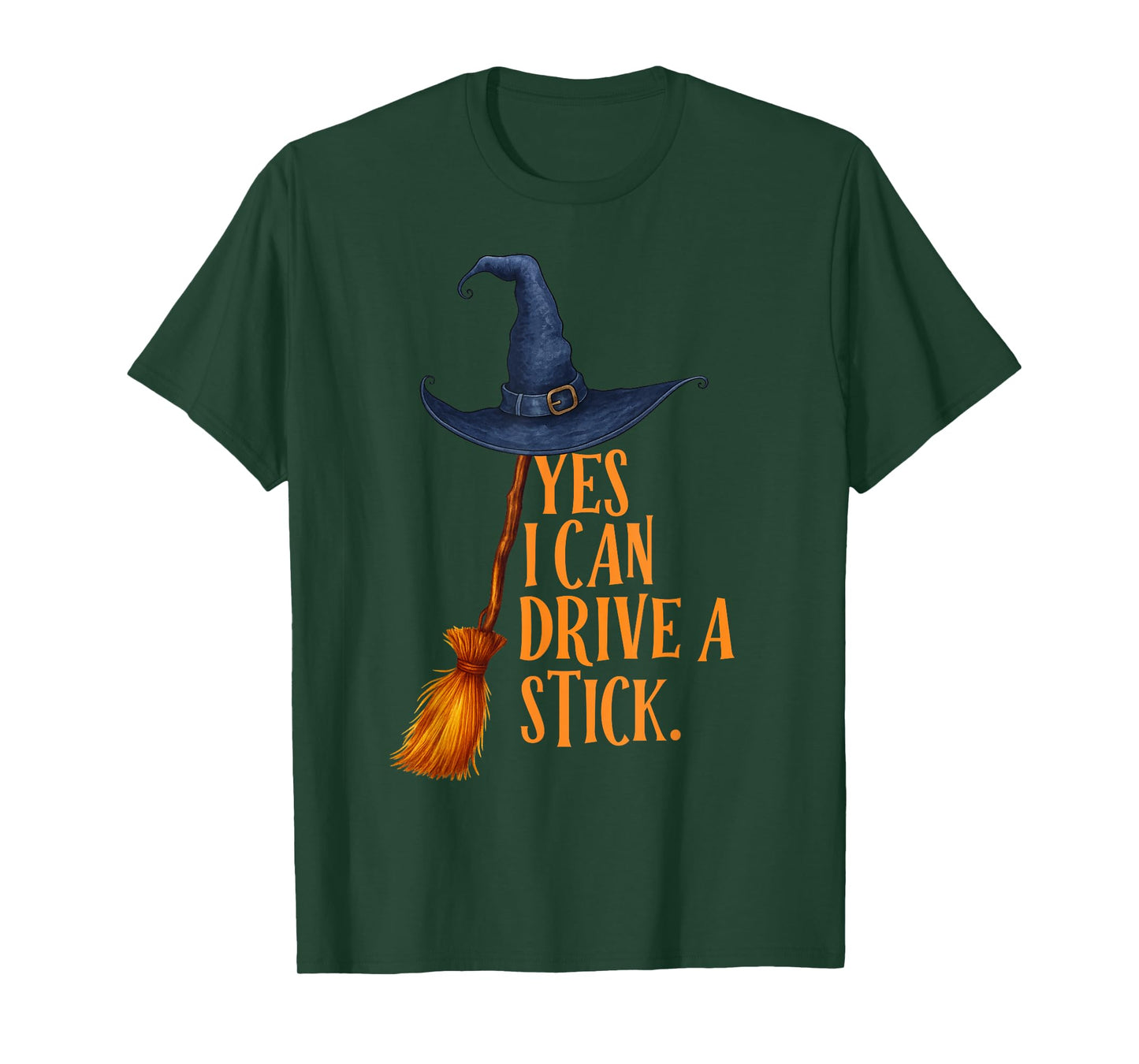 Yes I Can Drive A Stick Funny Halloween Spooky Witch T-Shirt
