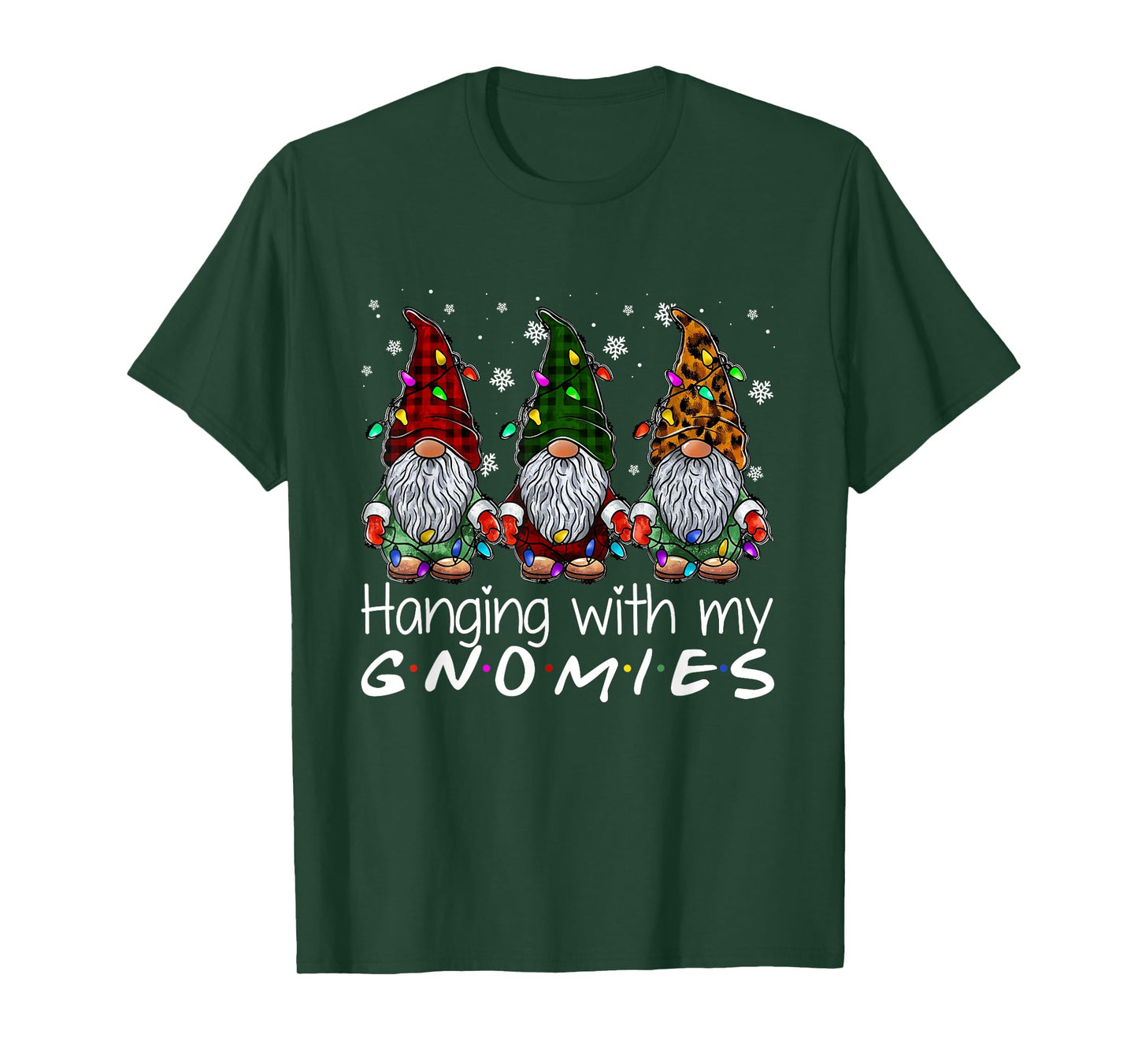 Hanging with My Gnomies Christmas Lights Xmas Funny Holiday T-Shirt