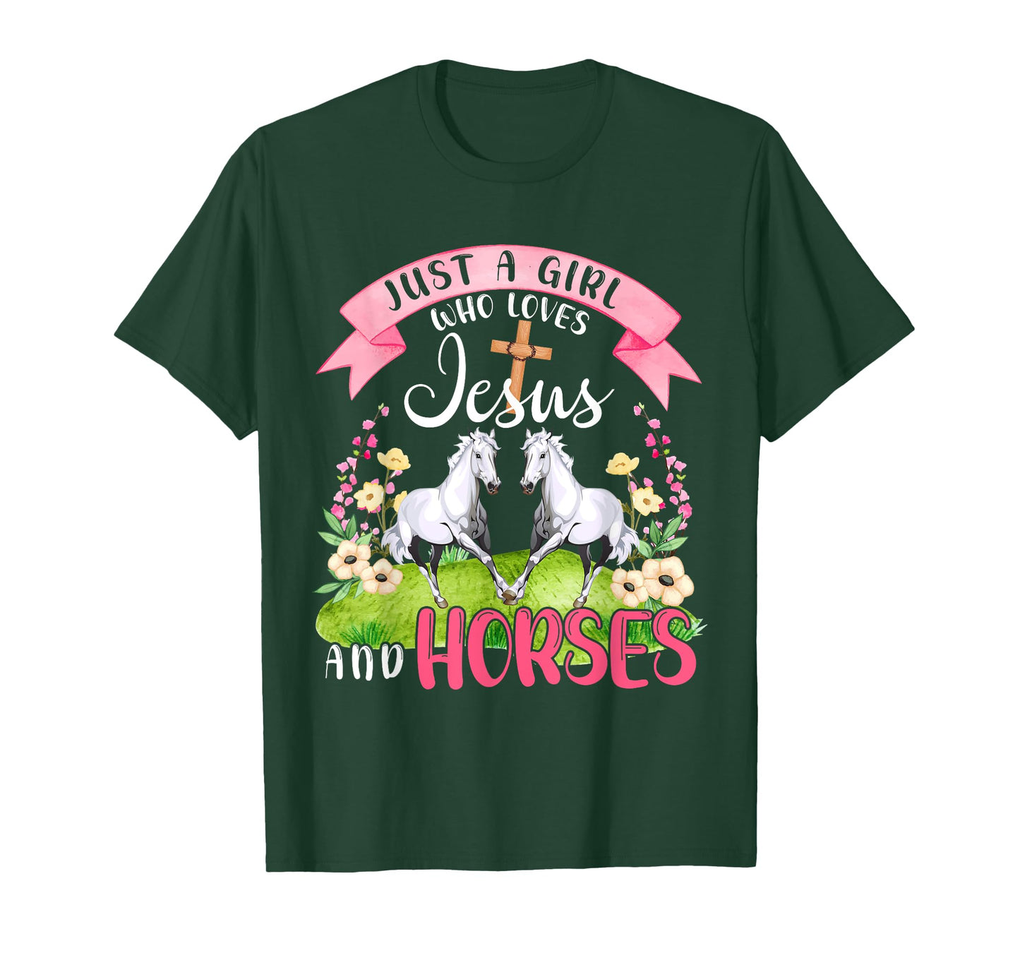 Just A Girl Who Loves Jesus And Horses Cute Horses Flowers T-Shirt