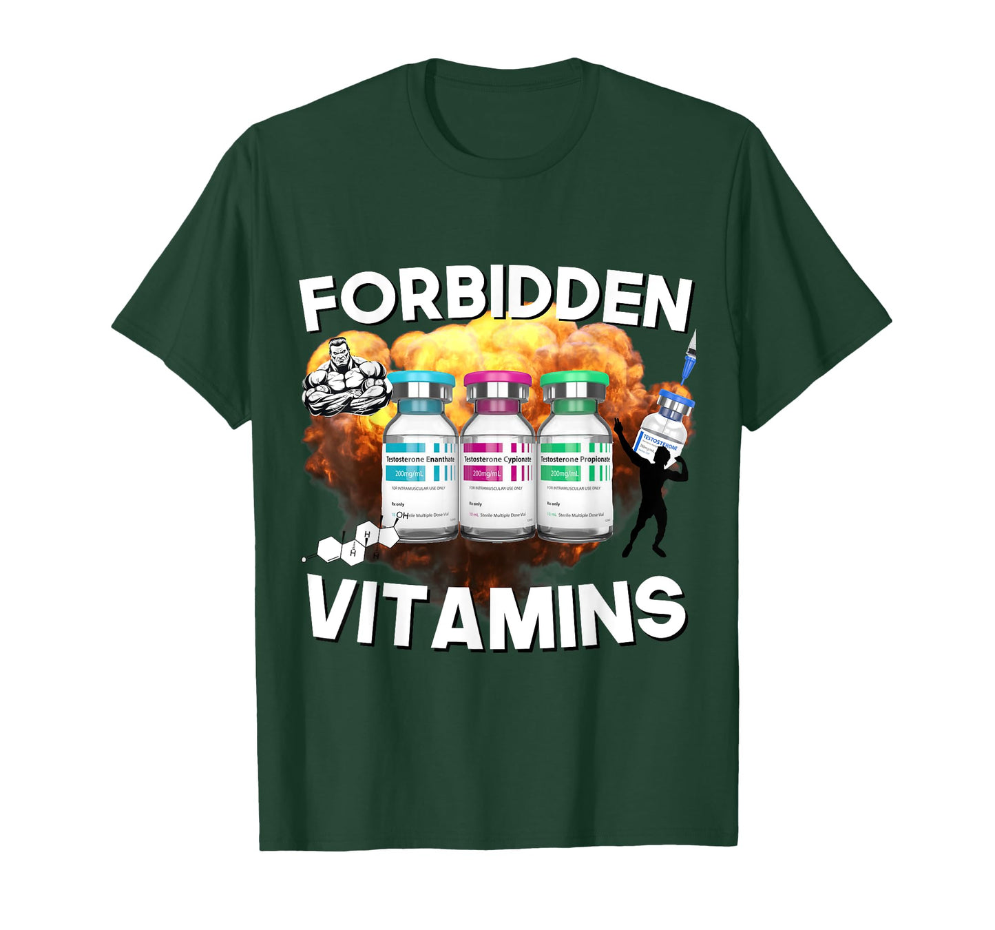 Funny Bodybuilding Forbidden Vitamins Testosterone Anabolic T-Shirt