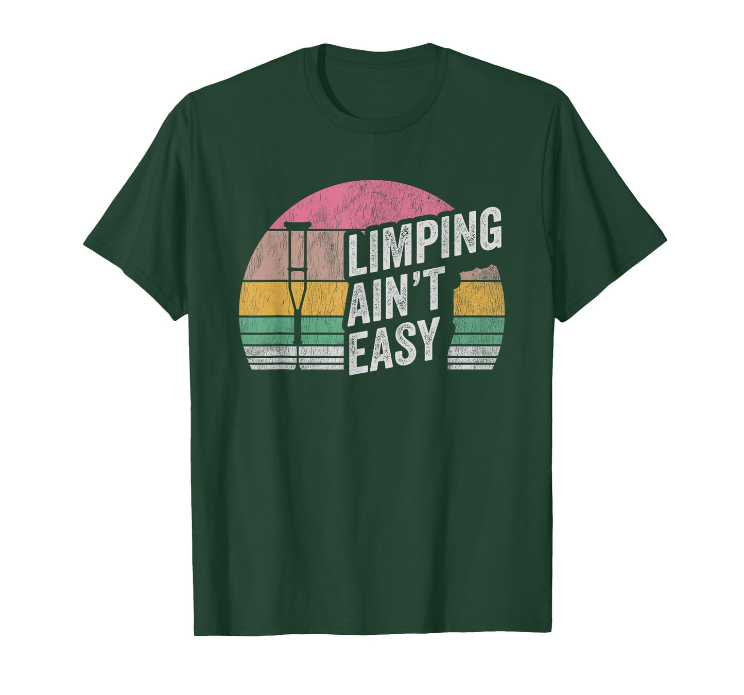 Limping Ain't Easy Retro Crutch Humor T-Shirt
