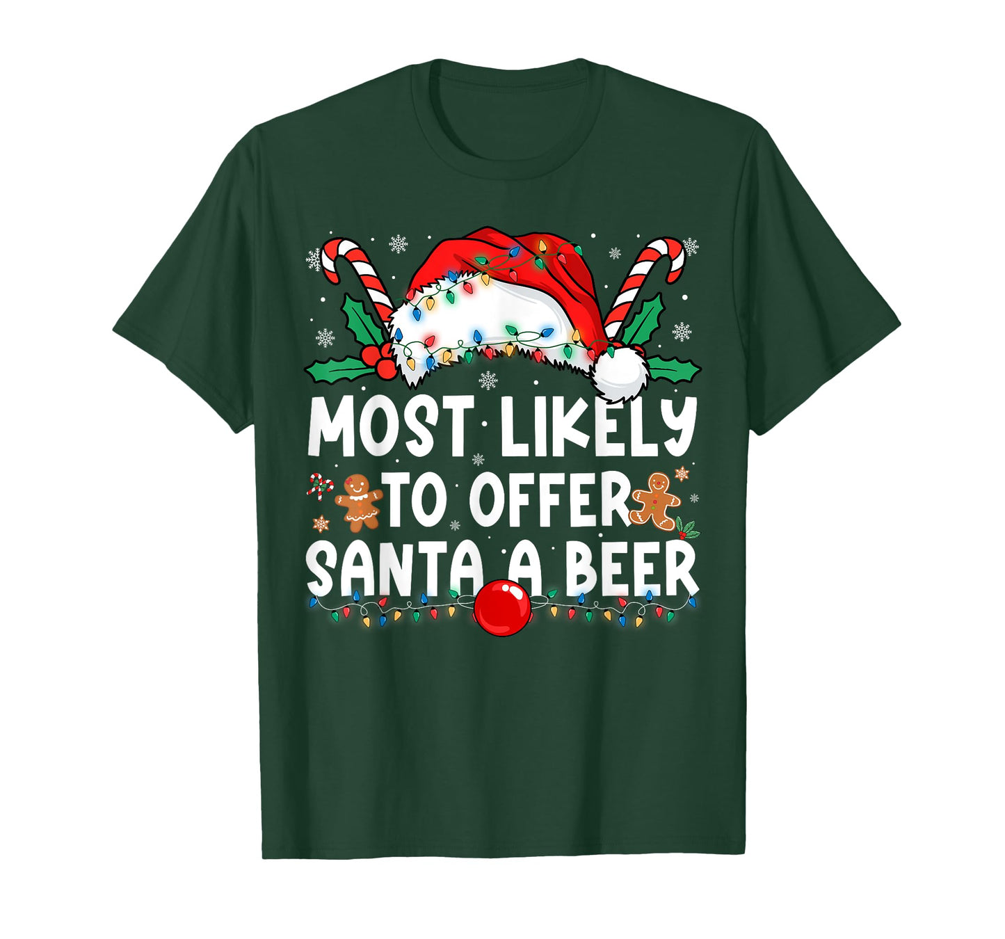 Most Likely to Offer Santa A Beer Family Matching Christmas T-Shirt