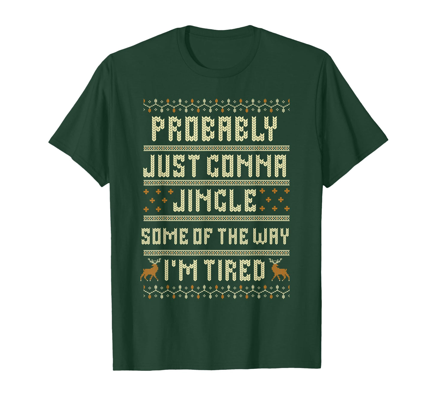 Funny Ugly Christmas Holiday Just Gonna Jingle Some Popular T-Shirt