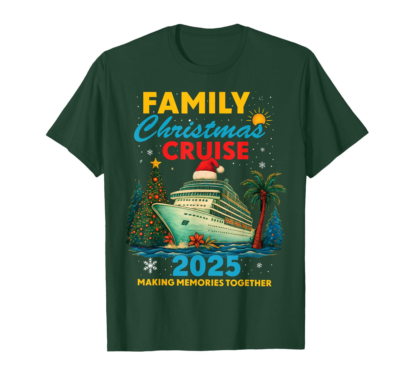 Family Christmas Cruise 2025 Matching Family Cruise Holiday T-Shirt