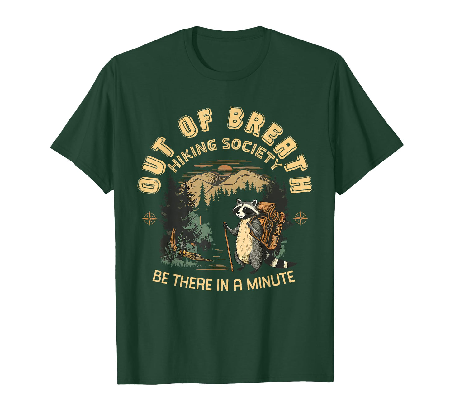 Out of Breath Hiking Society For Women Nature Love Raccoon T-Shirt