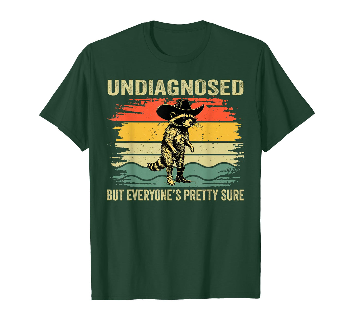Undiagnosed But Everyone's Pretty Sure Funny Raccoon Vintage T-Shirt