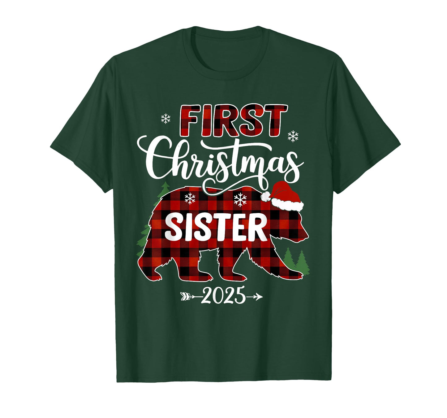 Pregnancy First Christmas Sister Red Plaid Bear Santa 2025 T-Shirt