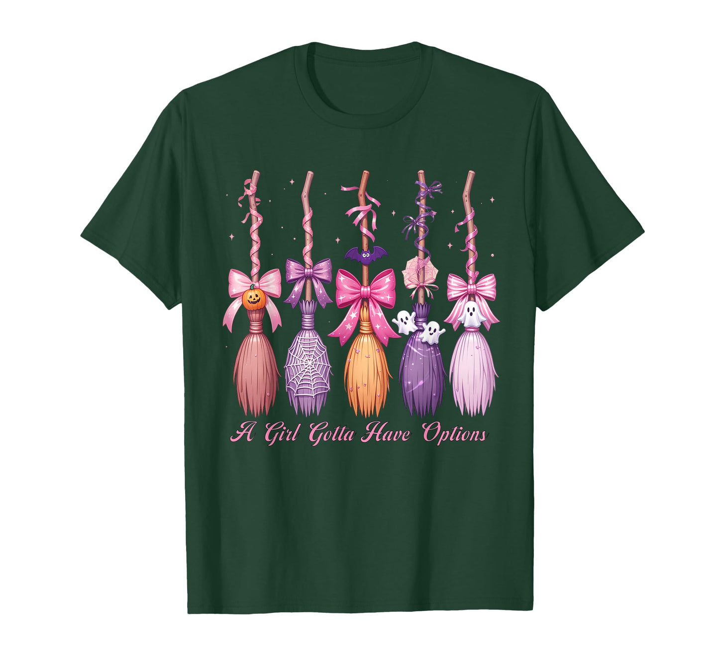A Girl Gotta Have Options Witch Brooms T-Shirt