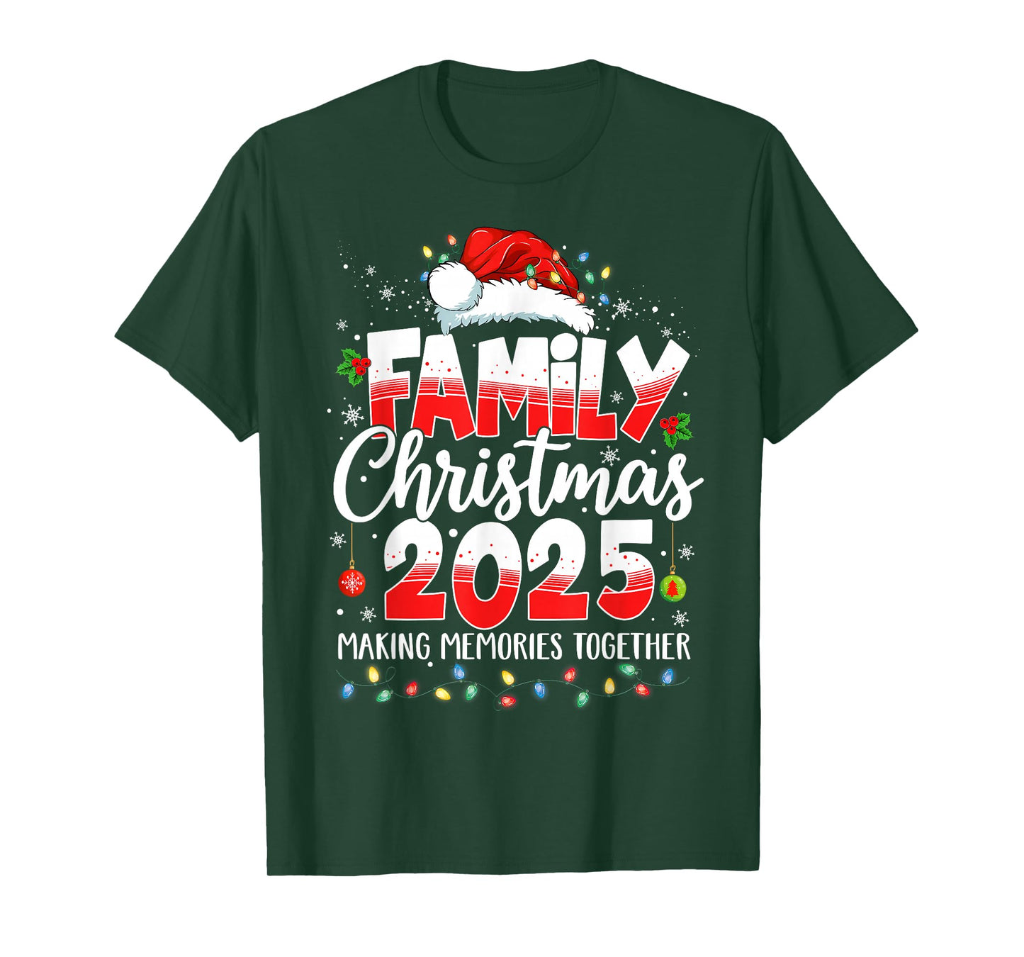 Family Christmas 2025 Making Memories Together Xmas Lights T-Shirt