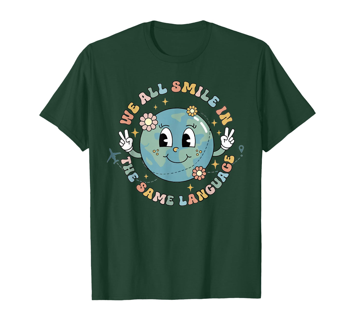 We All Smile in the Same Language ESL Multilingual Learner T-Shirt