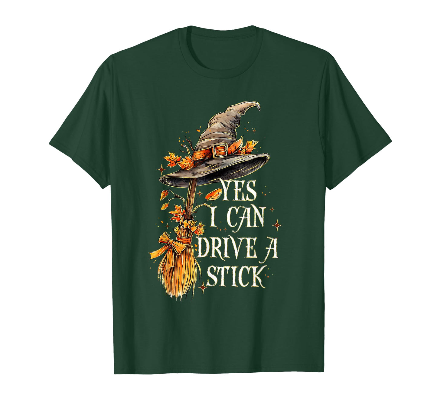 Yes I Can Drive A Stick Funny Halloween Spooky Witch T-Shirt
