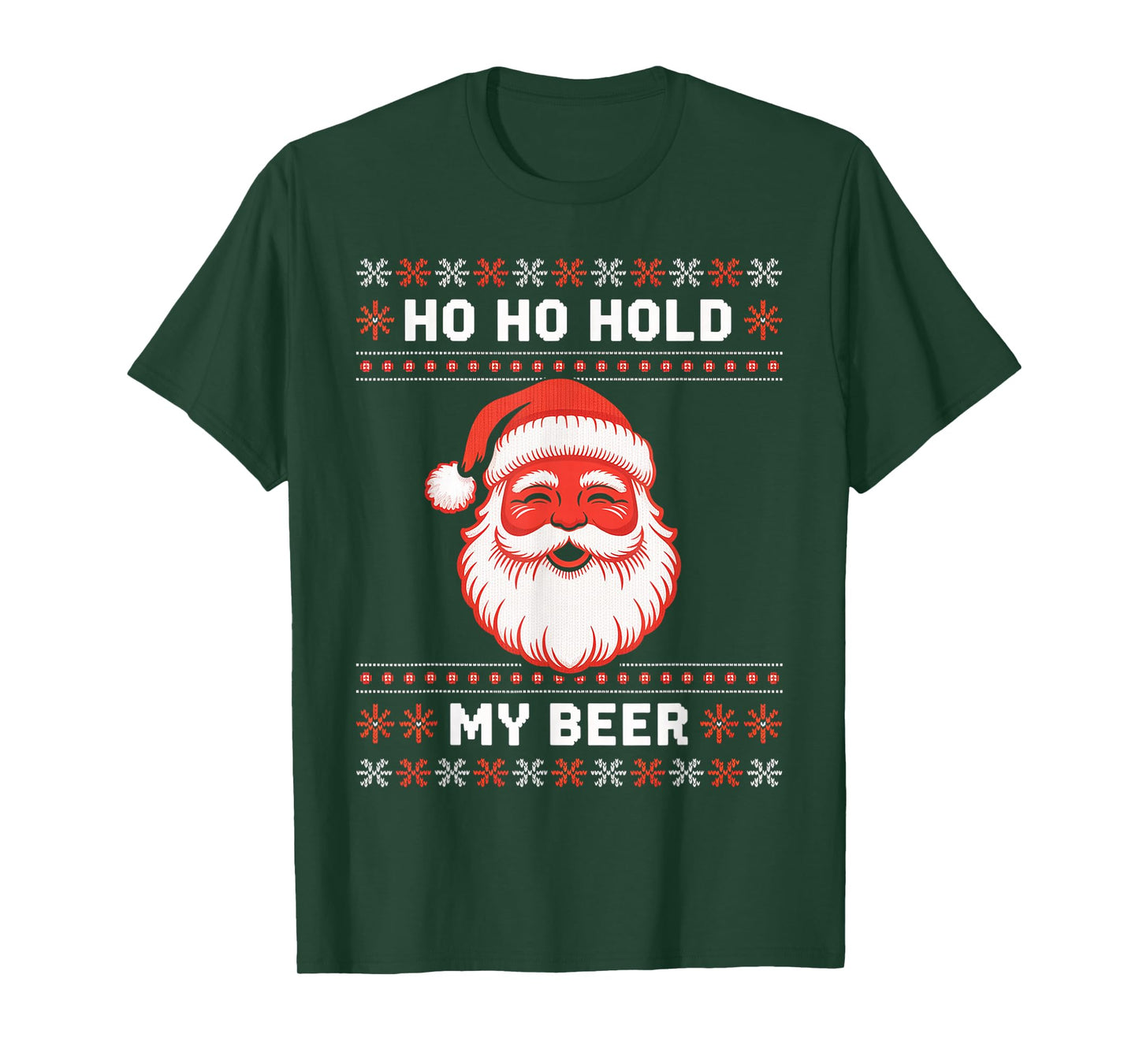 Ugly Christmas Santa, Ho Ho Hold My Beer T-Shirt