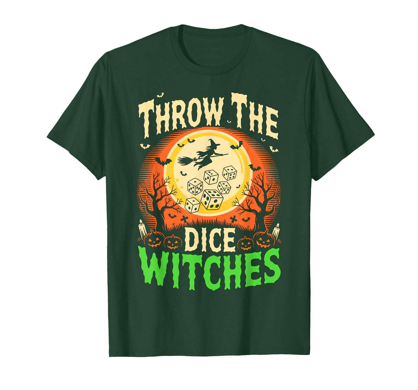 Throw The Dice Witches Spooky Halloween Witch Design T-Shirt